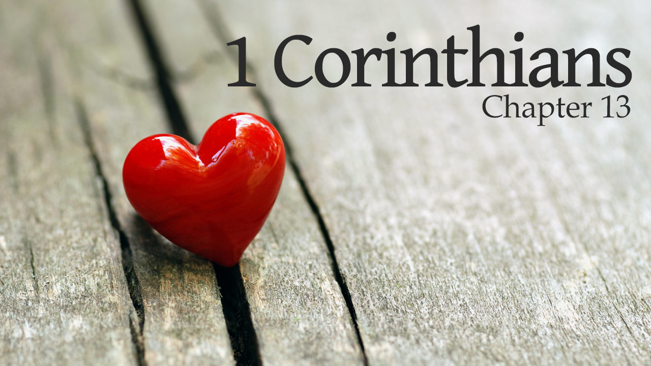 1 Corinthians 13.